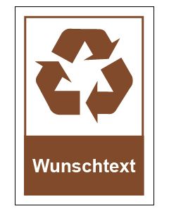 Recycling Wertstoff Mülltrennung Symbol Wunschtext braun · Aufkleber | Schild | Magnetschild
