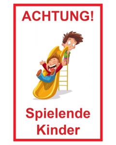 Hinweiszeichen Achtung Spielende Kinder | Mod. 101