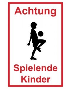 Hinweiszeichen Achtung Spielende Kinder | Mod. 119