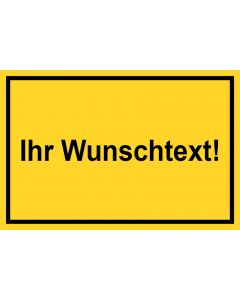 Baustellenschild Wunschtext | gelb · Aufkleber | Schild | Magnetschild | Aufkleber stark haftend | Aluminiumschild selbstklebend | Fußbodenaufkleber
