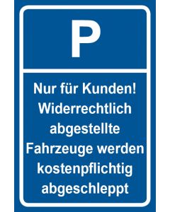 Parkschild Nur für Kunden · Aufkleber | Schild | Magnetschild
