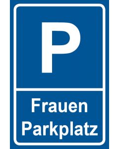 Parkschild Frauenparkplatz · Aufkleber | Schild | Magnetschild