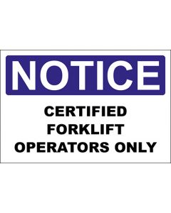 OSHA Hinweisschild Certified Forklift Operators Only Notice | Aufkleber · Magnetschild · Aluminium-Schild